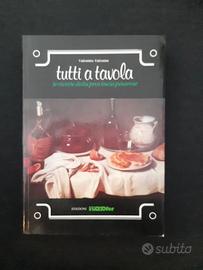 Valentino Valentini - Tutti A Tavola - Le Ricette