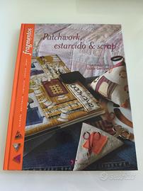 Libro Patchwork, estarcido & scrap di C T L G