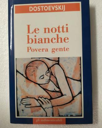 Le Notti Bianche Povera Gente Dostoevskij