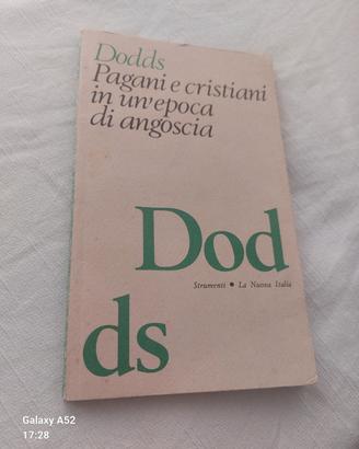 dodds Pagani e cristiani in un'epoca di angoscia