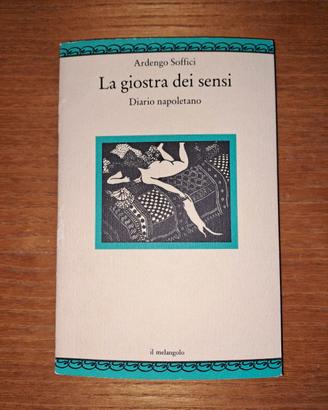 La giostra dei sensi  A. Soffici
