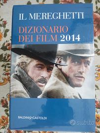 Dizionario Mereghetti 2014 e Morandini 2011 e 2005
