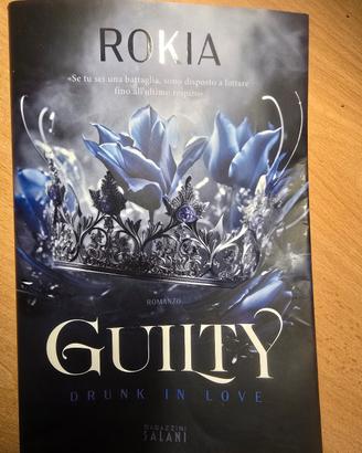 Libro Guilty Drunk in love di Rokia