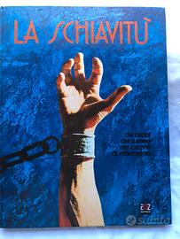 Libro “La schiavitù” AMZ Editrice 1975