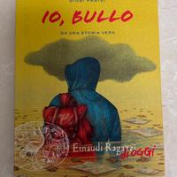 “Io, bullo” di Giusi Parisi