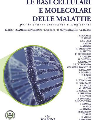 Le basi cellulari e molecolari delle malattie