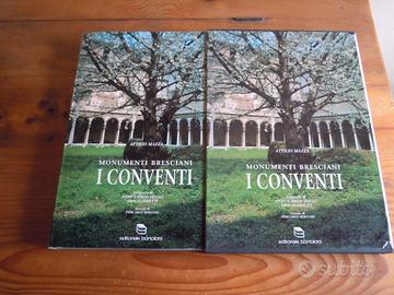 MONUMENTI BRESCIANI I CONVENTI