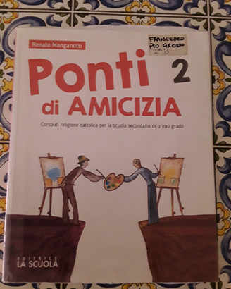 Ponti di amicizia vol.2