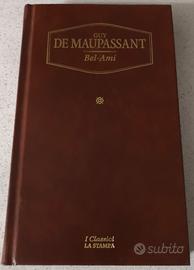 Bel-Ami, Madame Bovary. Il ritratto di Dorian Gray