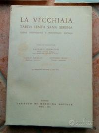 Libro vintage LA VECCHIAIA tarda lententa serena