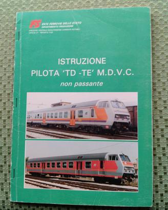 Libro Istruzione pilota "TD-TE"-Ferrovie dello Sta