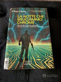 La notte che bruciammo Chrome, Prima edizione