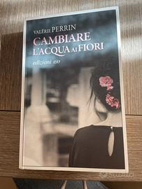 Libro - cambiare l’acqua ai fiori