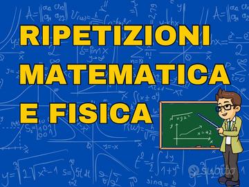 Ripetizioni matematica e fisica