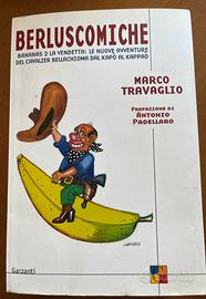 Berluscomiche (Bananas 2) di Marco Travaglio