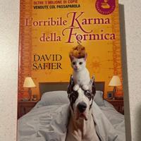 L’orribile karma della formica