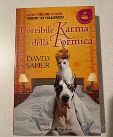 L’orribile karma della formica