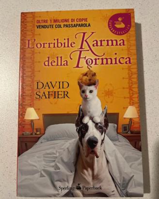 L’orribile karma della formica