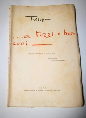 Trilussa - ...A tozzi e bocconi, 1918.
