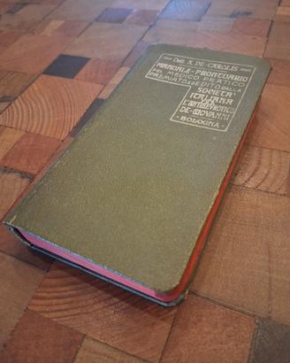 Manuale prontuario per il medico pratico, 1910
