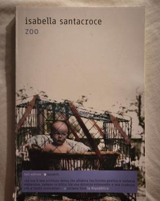 Libro Zoo di Isabella Santacroce