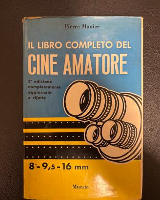 Il libro completo del Cine Amatore