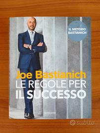 Libro Le regole per il successo, Joe Bastianich