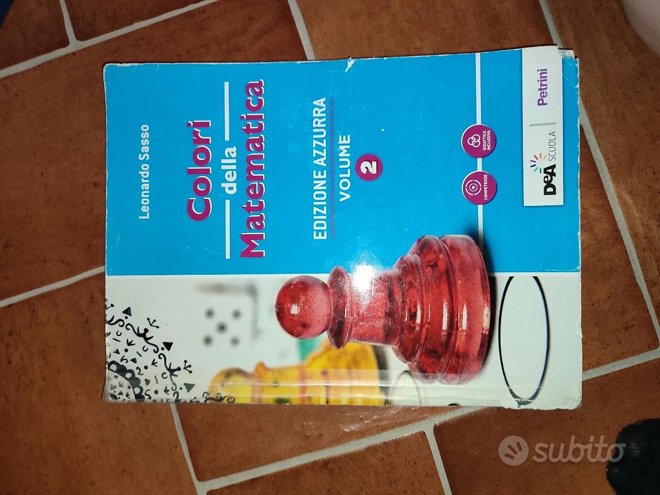 Colori Della Matematica Edizione Blu Volume 2 Esercizi Svolti libro matematica - Colori della matematica 2 - Libri e Riviste In