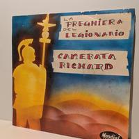 Vinile 45 La preghiera del legionario Camerata 