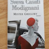 libro Mister Gregory - Sveva Casati Modignani 