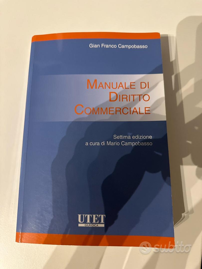 Manuale di Diritto Commerciale, Campobasso - Libri e Riviste In vendita a  Napoli