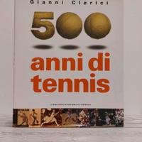 Libro 500 anni di Tennis ed. La Repubblica aa 2007