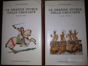 La grande storia delle crociate