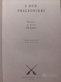 Ellis Peters - I due prigionieri - Ed. Longanesi