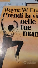 libro Prendi la vita nelle tue mani 