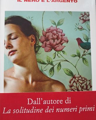 LIBRO  “IL NERO E L’ARGENTO” PAOLO GIORDANO