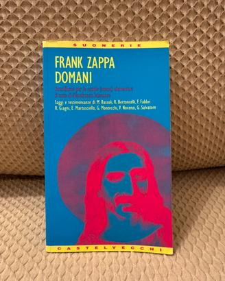 Rarissimo Libro FRANK ZAPPA - DOMANI