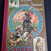 Il Tesoro del Presidente del Paraguay