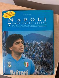 Libro 7 anni di storia del Napoli 1984/1991