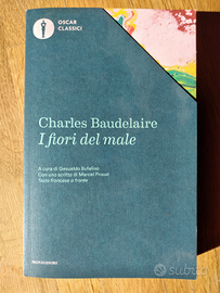 Charles Baudelaire. I fiori del male