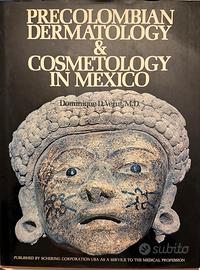 Precolombian dermatology & cosmetology in Mexico