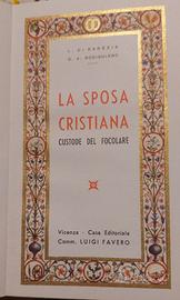 La Sposa Cristiana. custode del focolare