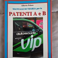 Manuale di Teoria per le patenti A e B