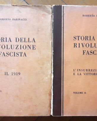 Farinacci - Storia della rivoluzione fascista