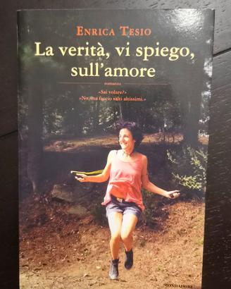 libro La verità vi spiego sull'amore, di Tesio E.