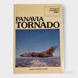 Panavia Tornado - Monografie Aeronautiche Italiane