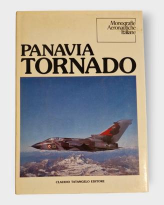 Panavia Tornado - Monografie Aeronautiche Italiane