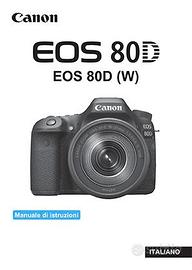 Manuale Canon 80D 90D 100D 800D 850D 4000D