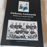 Carbonia, Carbosarda. La storia dal 1939 al 2000