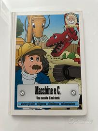 Libro Le storie di Nonno Toni Macchine e C Giusti